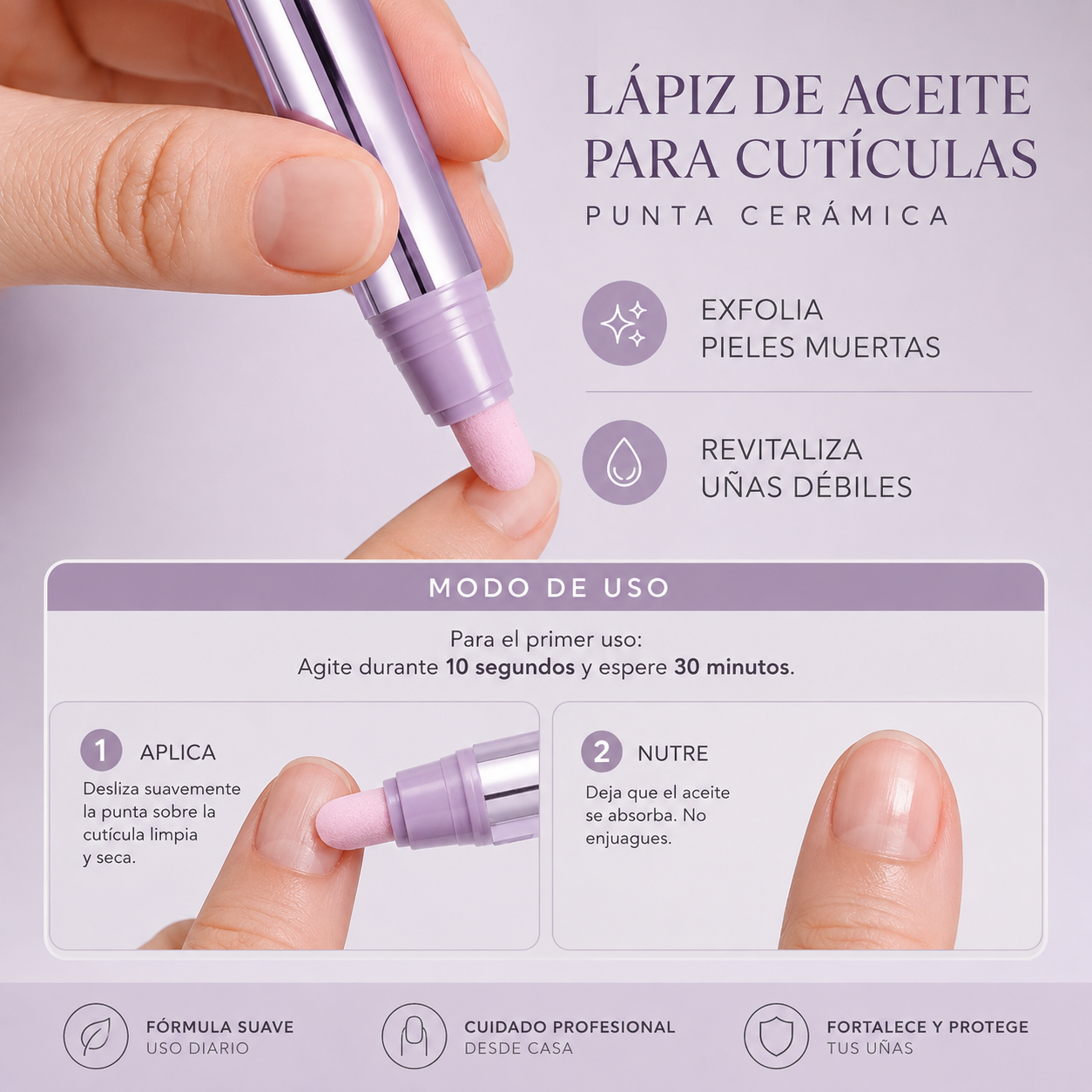 TRATAMIENTO 3 EN 1 PARA CUTÍCULAS - Elimina · Suaviza · Nutre
